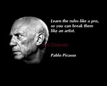 ARTIST PABLO PICASSO &quot;LEARN THE RULES LIKE A PRO...&quot; QUOTE PUBLICITY PHOTO - $9.56