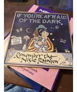 If You’re Afraid of the Dark Remember the Night Rainbow 1979 2nd Ed PB - $51.95 CAD
