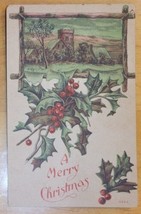 MERRY CHRISTMAS W/ENGLISH COUNTRY SIDE &amp; HOLLY LEAVES - c. 1907-1915 POS... - £3.40 GBP