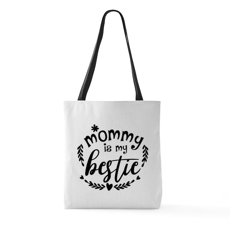 MOMMY IS MY BESTIE Large Tote Bag - $45.00