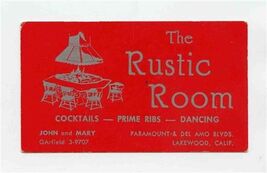 The Rustic Room Card Cocktails Dancing Paramount &amp; Del Amo Blvd Lakewood CA - $11.88