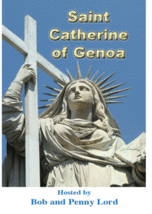Saint Catherine of Genoa DVD by Bob and Penny Lord, New - £7.76 GBP