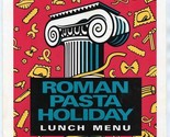 Roman Pasta Holiday The Olive Garden Italian Restaurant Menu  - $17.82