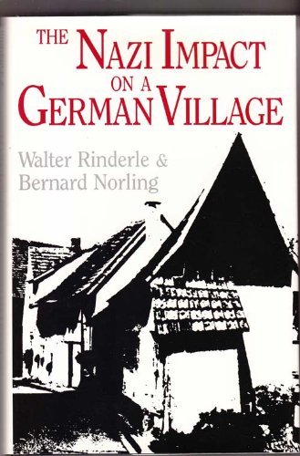 Primary image for The Nazi Impact on a German Village Rinderle, Walter and Norling, Bernard