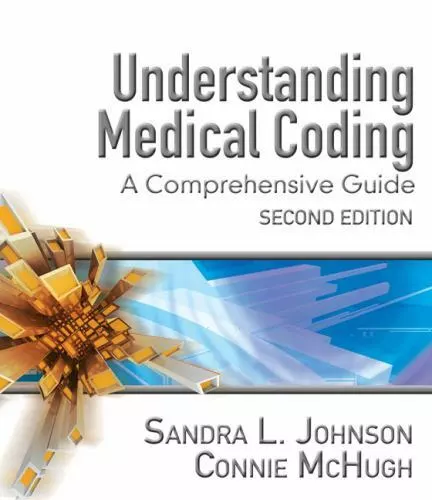 Understanding Medical Coding: A Comprehensive Guide by Sandra L. Johnson - $21.89