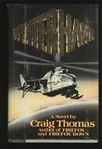 Winterhawk - 1st Edition/1st Printing [Hardcover] Craig Thomas - £11.74 GBP