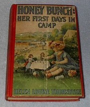 Honey Bunch Her First Days in Camp Helen Thorndyke Series 1925 Book  - $9.95