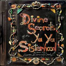 Divine Secrets of the Ya-Ya Sisterhood [Audio CD] David Mansfield; T-Bon... - $13.63