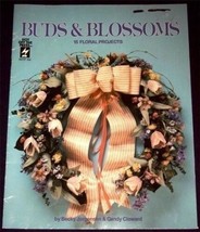 Buds &amp; Blossoms by Jorgensen &amp; Cloward (1990) Flower Projects - $6.60