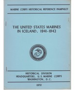 THE UNITED STATES MARINES IN ICELAND, 1941-1942 Reference Pamphlet (1970) - $13.49