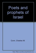 Poets and prophets of Israel Conn, Charles W. - $8.70