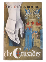 The Crusades (Hardcover 1966) Zoe Oldenbourg Random House Pantheon Book New York - £12.15 GBP