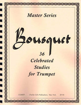 Bousquet, Master Series, 36 Celebrated Studies For Trumpet Charles Colin... - £9.55 GBP