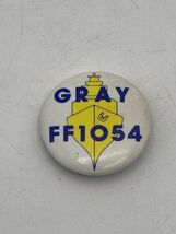 Pinback Button US Navy Maritime Ship GRAY FF1054 Collectible 1.25" - $4.40