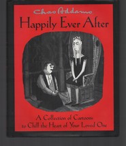 Happily Ever After / Charles Addams / Cartoons to Chill the Heart / Hardcover - £22.29 GBP