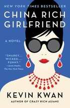 (Crazy Rich Asians Trilogy) China Rich Girlfriend by Kevin Kwan new free ship - £6.00 GBP