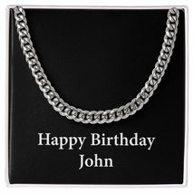 Happy Birthday John v2 - Cuban Link Chain Personalized Name - $59.95