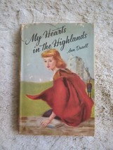 My Hearts In The Highlands Ann Durell DJ HC Vtg 1958 Doubleday First Edition - £66.99 GBP