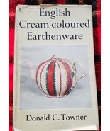 English Cream-coloured Earthenware (circa 1957) HC/DJ Donald C. Towner - $58.04