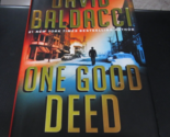 One Good Deed by David Baldacci (2019, Hardcover) - $6.23