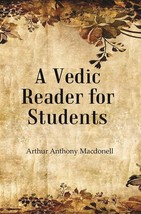 A Vedic Reader for Students [Hardcover] - £26.17 GBP