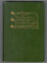 The Builders and Other Poems — Henry Van Dyke — Charles Scribner’s Sons ... - $69.99