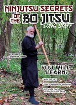Ninjutsu Secrets of Bo Jitsu Long Staff DVD Stephen Hayes kuji bo 1&amp;2 hand skill - £18.96 GBP