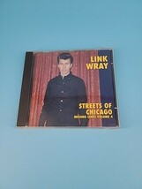Streets of Chicago: Missing Links by Link Wray (CD, 2000) - $9.95