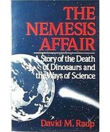 The Nemesis Affair: A Story of the Death of Dinosaurs and the Ways of Sc... - £3.83 GBP