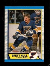 1989-90 O-PEE-CHEE #186 Brett Hull Exmt Blues Hof *X86717 - £3.49 GBP