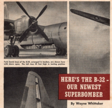 1945 Vintage B-32 Newest Superbomber Airplane Vultee Article Popular Mec... - $24.95