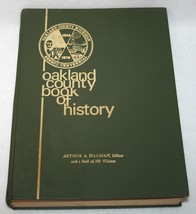 Vintage Oakland County Michigan Book Of History 1820-1970 Troy Pontiac Detroit - £54.52 GBP