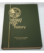 Vintage OAKLAND COUNTY MICHIGAN Book Of History 1820-1970 Troy Pontiac D... - £54.26 GBP