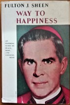 Way to Happiness - Fulton J. Sheen - 1954 BCE Hardcover - Very Good - £27.44 GBP