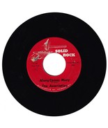 The Association. Along Comes Mary and Cherish  45 rpm record on Solid Rock Label - $12.38