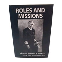 ROLES AND MISSIONS By General Merrill A. Mcpeak - Hardcover - $25.25