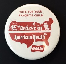 Believe in American Youth Vote for Your Favorite Child Marsh Groceries V... - £13.32 GBP
