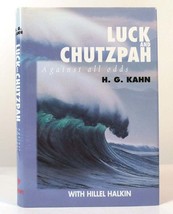H. G. Kahn Luck And Chutzpah Against All Odds - £36.07 GBP