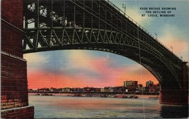 Eads Bridge Showing the Skyline of St. Louis MO Postcard PC560 - £3.89 GBP