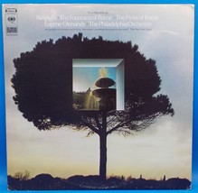 Eugene Ormandy Po Lp Respighi Fountains Of Rome, Pines Of Rome Nm Vg++ BX7 - £4.74 GBP