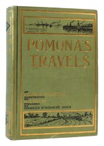 Frank R. Stockton Pomona&#39;s Travels 1st Edition 1st Printing - £163.67 GBP