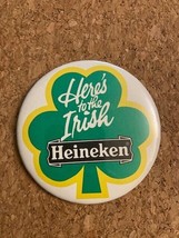 Vintage Heineken Here&#39;s to the Irish St Patrick Pinback Pin Button 3&quot; Collect - £6.49 GBP