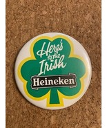 Vintage Heineken Here&#39;s to the Irish St Patrick Pinback Pin Button 3&quot; Co... - £6.37 GBP
