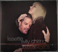 Lissette &amp; Willy Chirino ~ Amarraditos ~ Digipak Cd ~ Vg ~ Latin Pop / Rare - £10.11 GBP