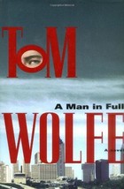 A Man In Full - Tom Wolfe - Hardcover - Like New - £3.93 GBP