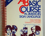 Basic Course in American Sign Language - £15.86 GBP
