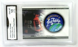 2009 Topps Heritage Heroes of Spaceflight Friendship 7 Card HSF-3 Graded Mint - £74.89 GBP