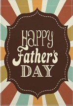 Happy Father&#39;s Day Garden Flag 3x5ft Banner Polyester Garden Flag  - $15.99