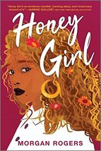 Honey Girl: A Novel [Paperback] Rogers, Morgan - £3.78 GBP