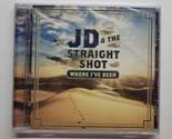 Where I&#39;ve Been JD &amp; The Straight Shot (CD, 2014) - $12.86